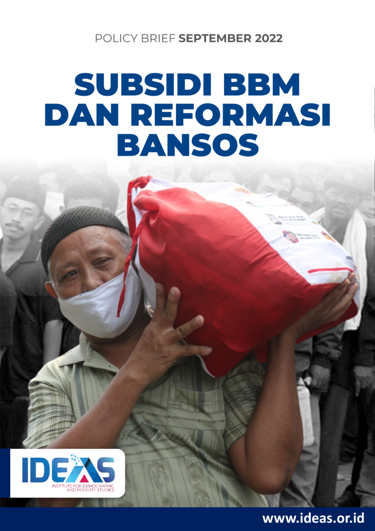 Subsidi BBM Dan Reformasi Bansos – IDEAS